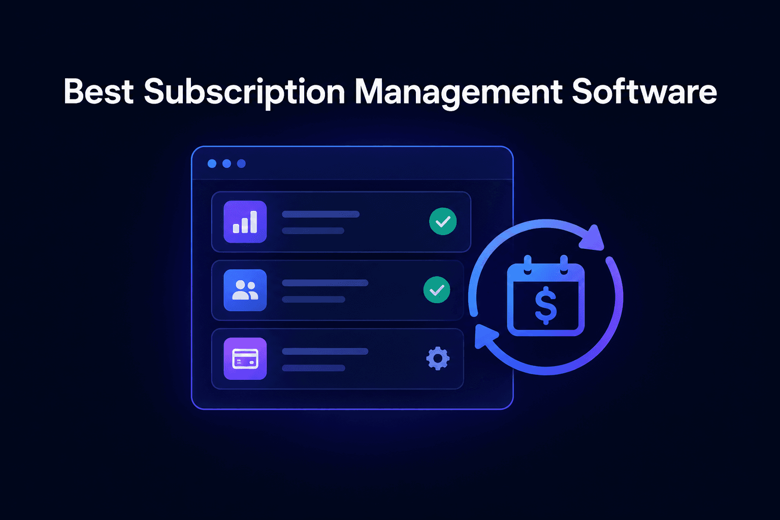 7 Best Subscription Management Software for SaaS in 2026