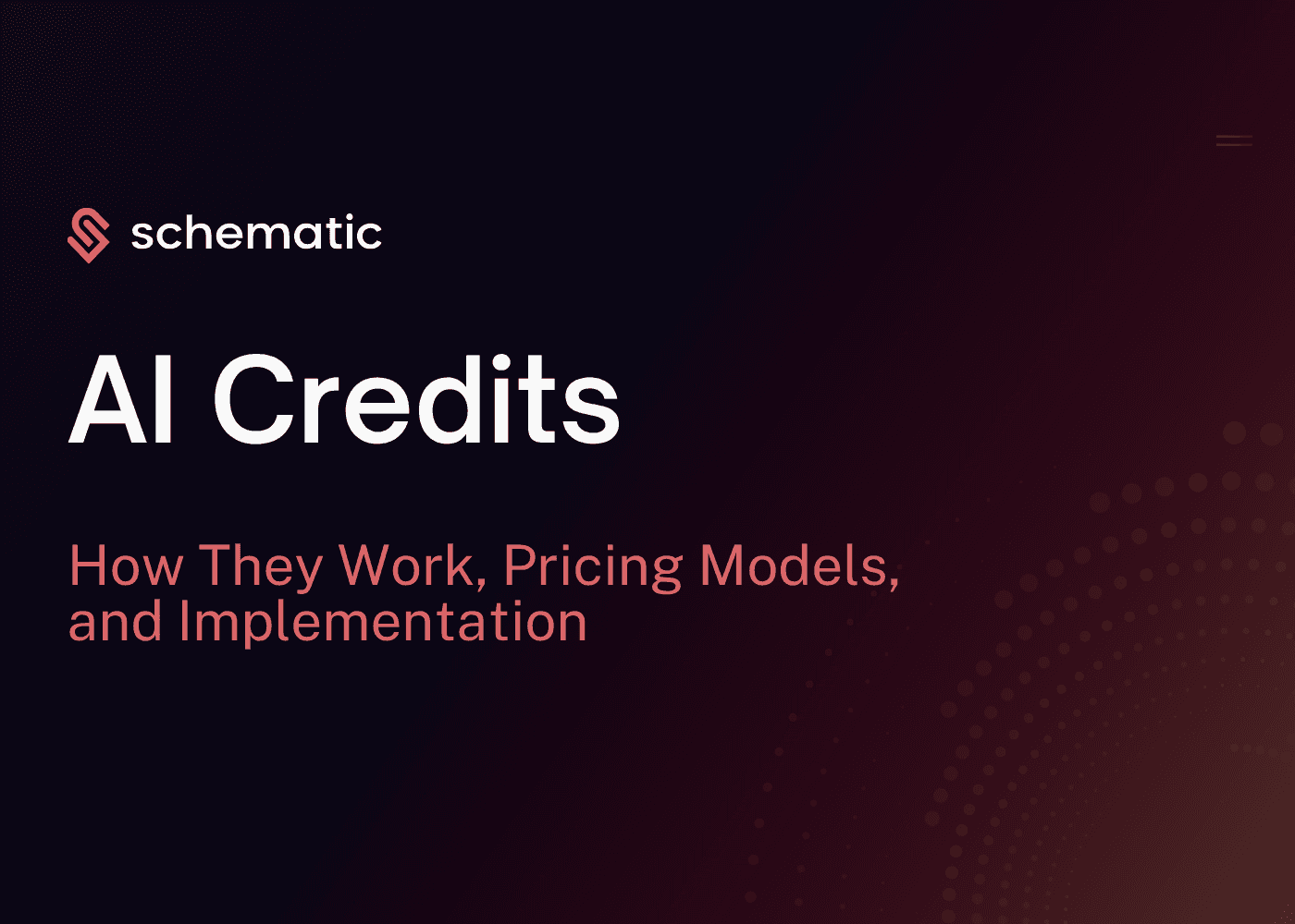 AI Credits: How They Work, Pricing Models, and Implementation